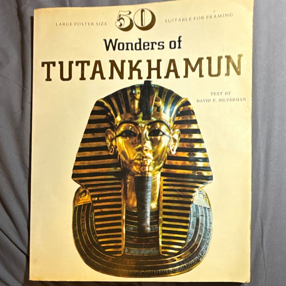 50 Wonders of Tutankhamun David P. Silverman HC 1978 Artabras Poster